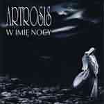 Artrosis: "W Imie Nocy" – 1998